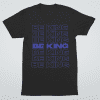 Be King - Image 5